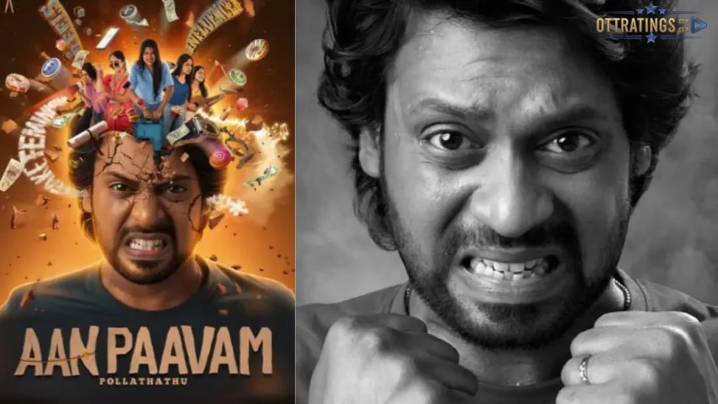 Aan Paavam Pollathathu OTT release date