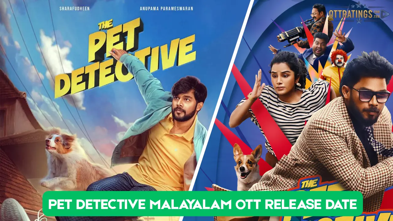Pet Detective Malayalam OTT